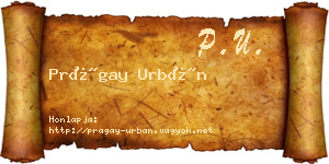 Prágay Urbán névjegykártya